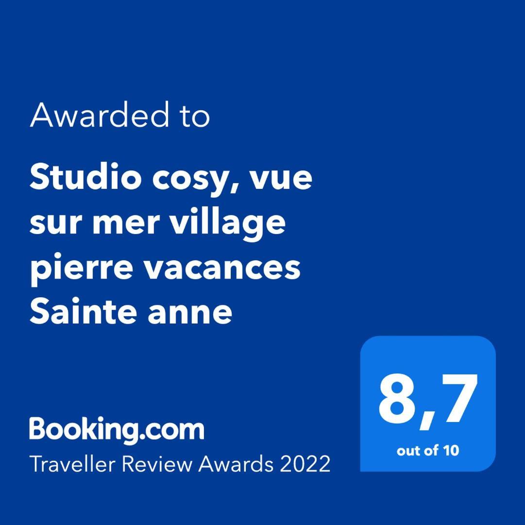 Studio Cosy, Vue Sur Mer Villages Vacances Sainte Anne Cheques Vacances Acceptes ห้อง รูปภาพ